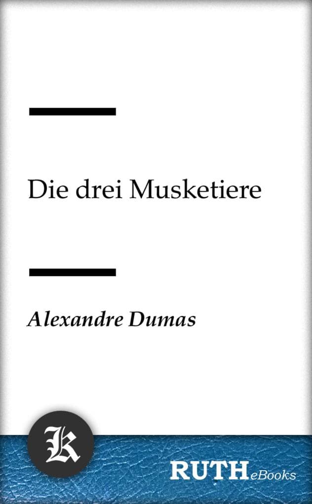 Die drei Musketiere