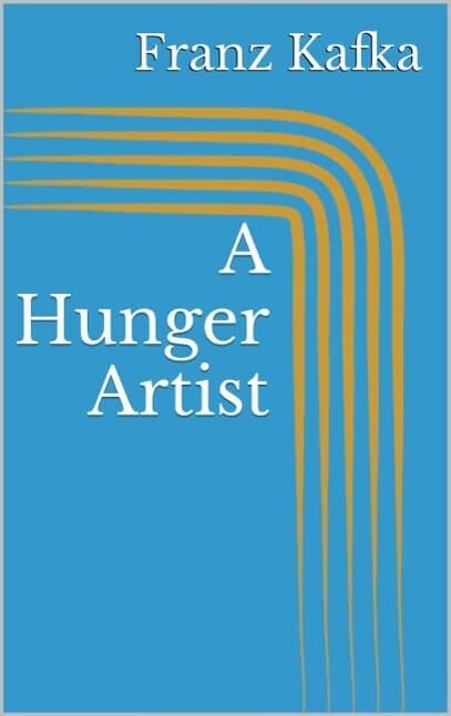 A Hunger Artist