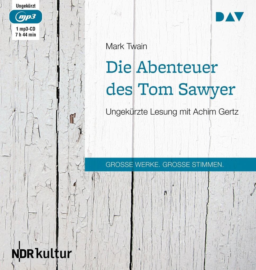 Die Abenteuer des Tom Sawyer