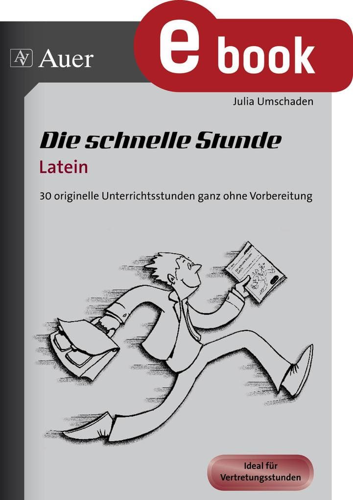 Die schnelle Stunde Latein