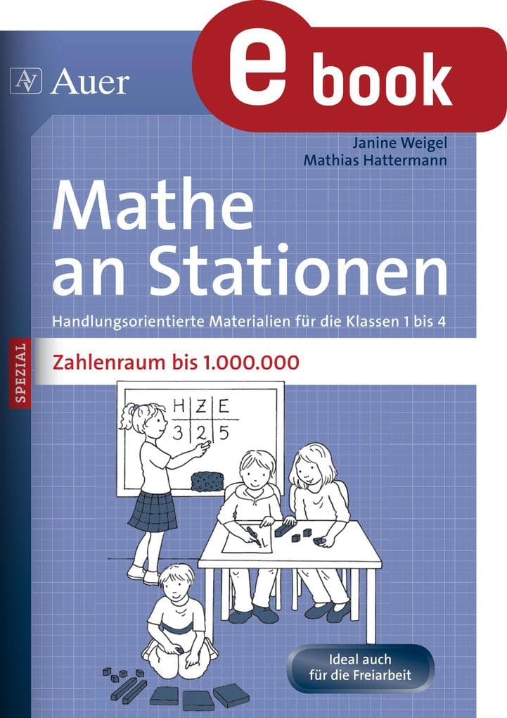Mathe an Stationen SPEZIAL Zahlenraum bis 1000000