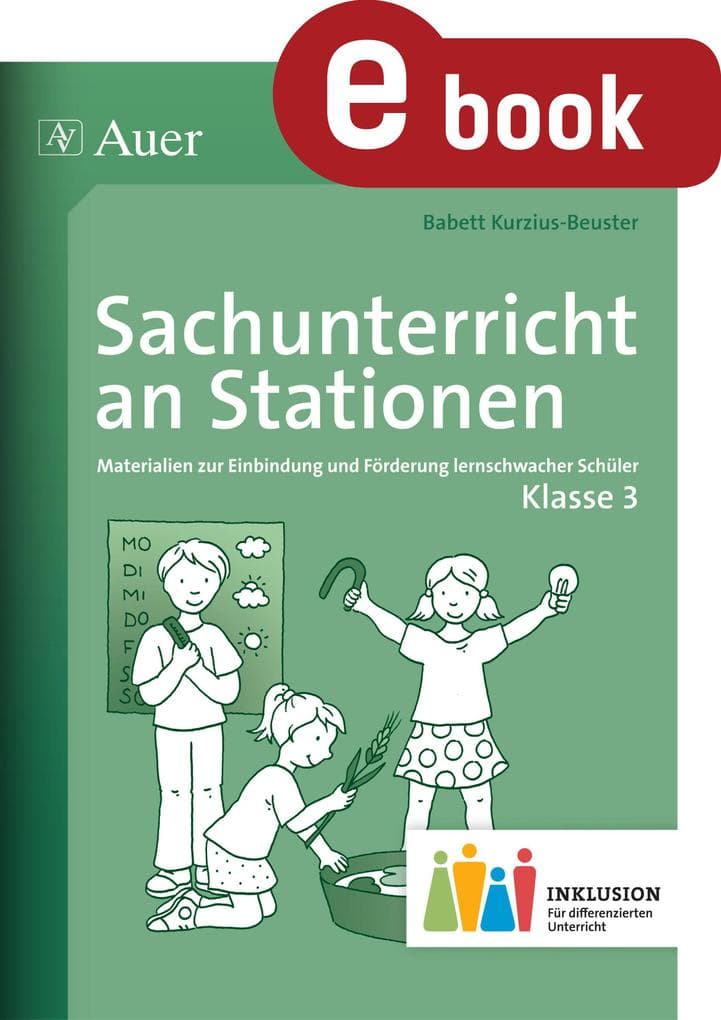 Sachunterricht an Stationen 3 Inklusion