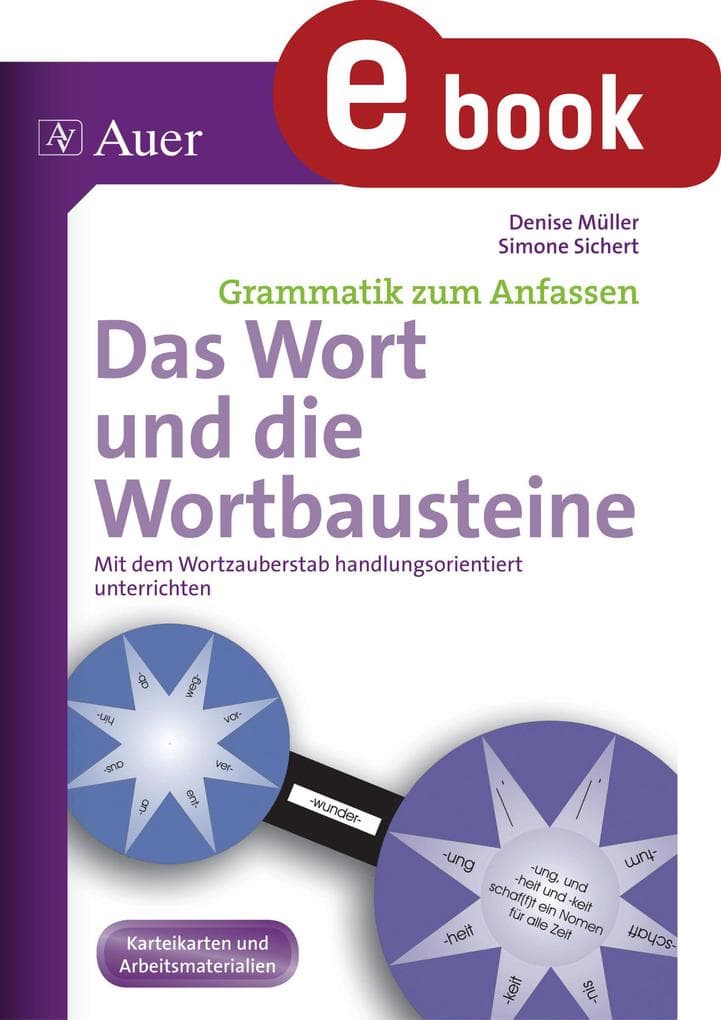 Das Wort und die Wortbausteine