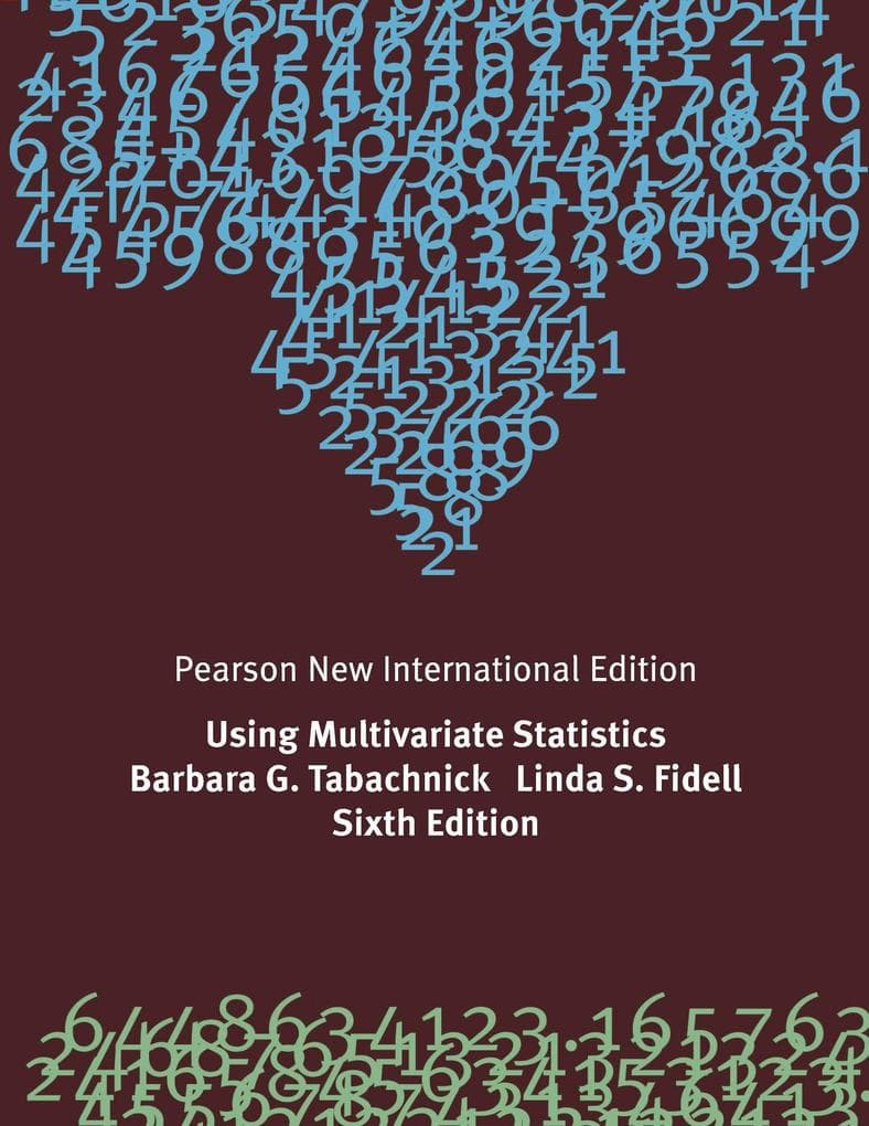 Using Multivariate Statistics: Pearson New International Edition PDF eBook