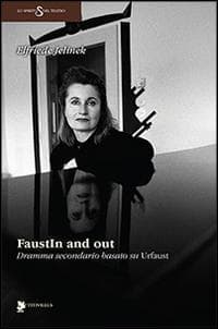FaustIn and out. Dramma secondario basato su 'Urfaust'