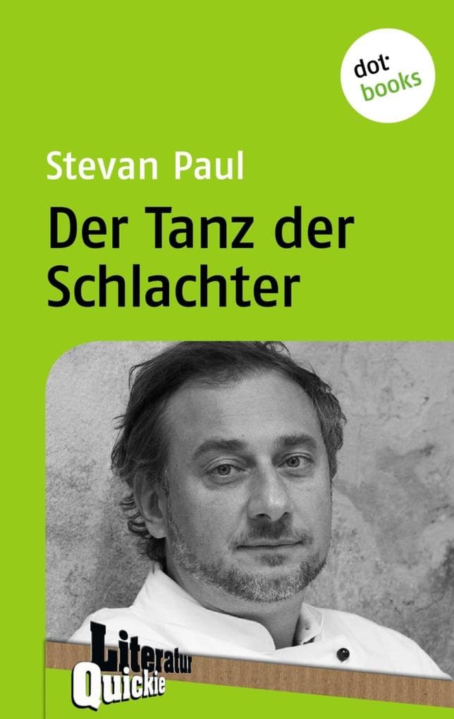 Der Tanz der Schlachter - Literatur-Quickie