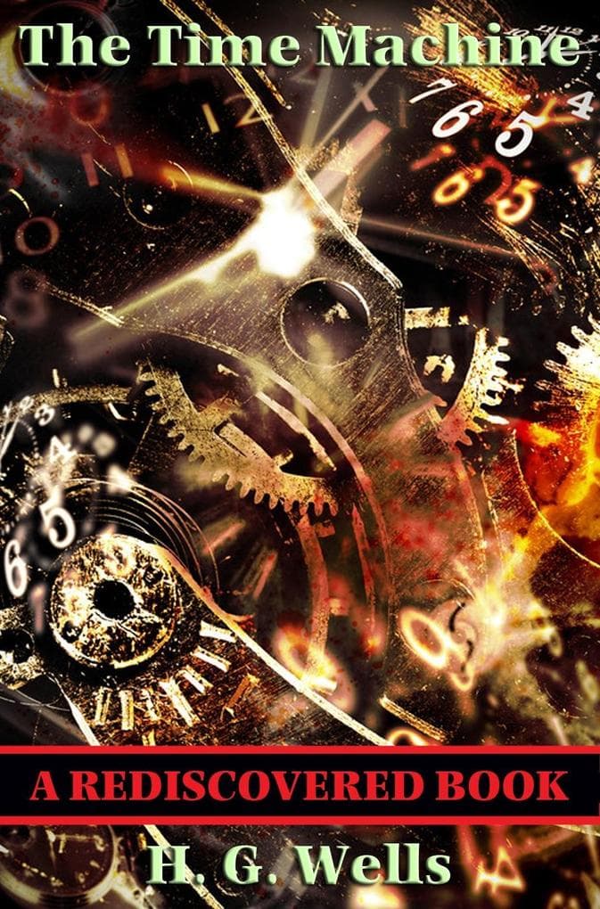 The Time Machine (Rediscovered Books)