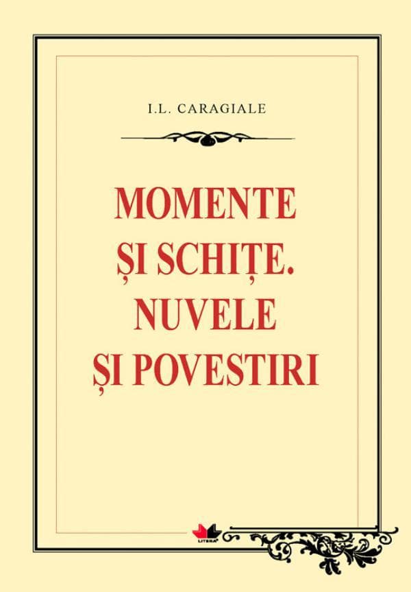 Momente i schie. Nuvele i povestiri