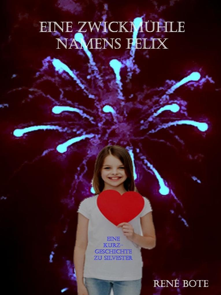 Eine Zwickmühle namens Felix