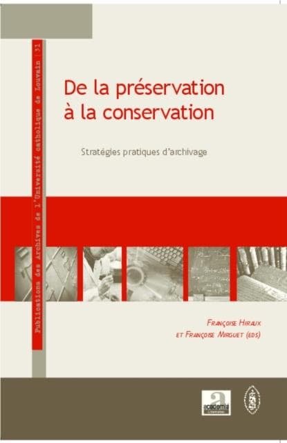 De la preservation a la conservation