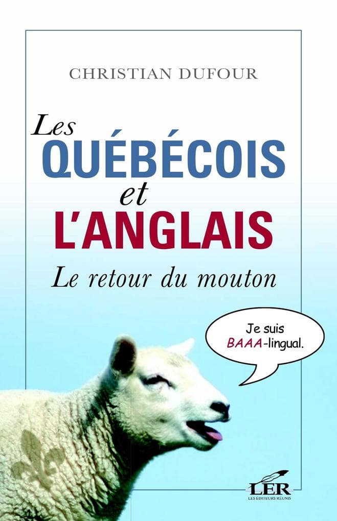 Les quebecois et l'anglais : Le retour du mouton