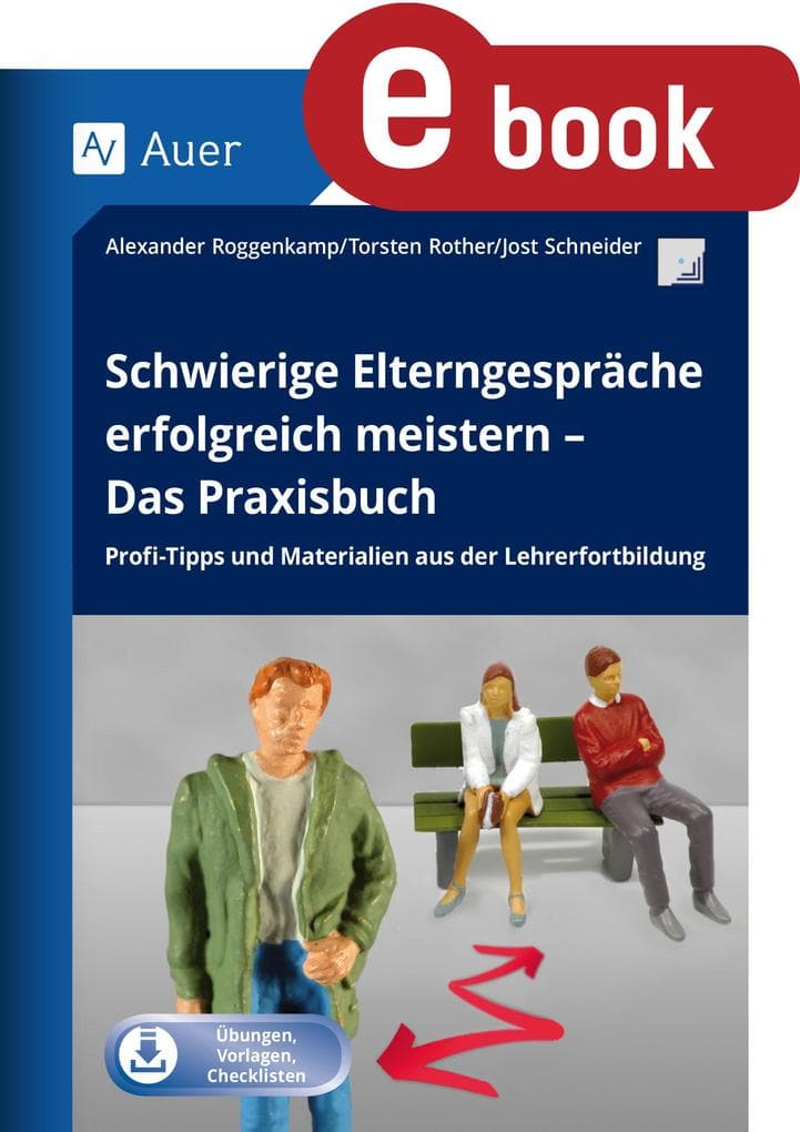 Schwierige Elterngespräche erfolgreich meistern