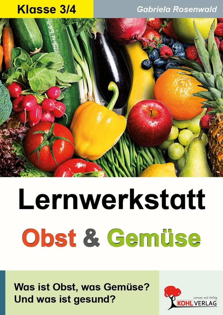 Lernwerkstatt Obst & Gemüse