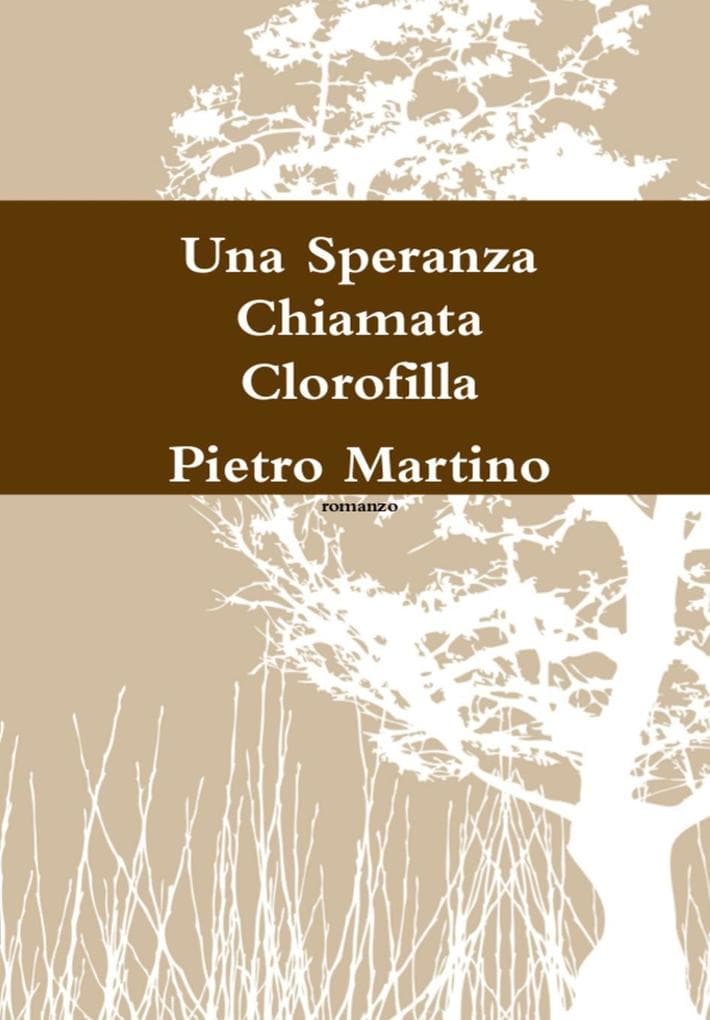 Una Speranza Chiamata Clorofilla