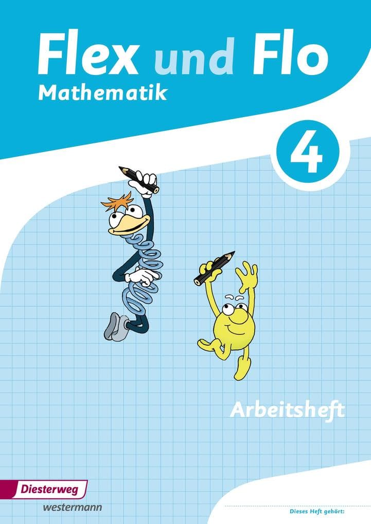 Flex und Flo 4. Arbeitsheft 4: Für die Version zur Ausleihe