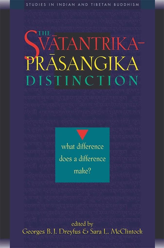 Svatantrika-Prasangika Distinction