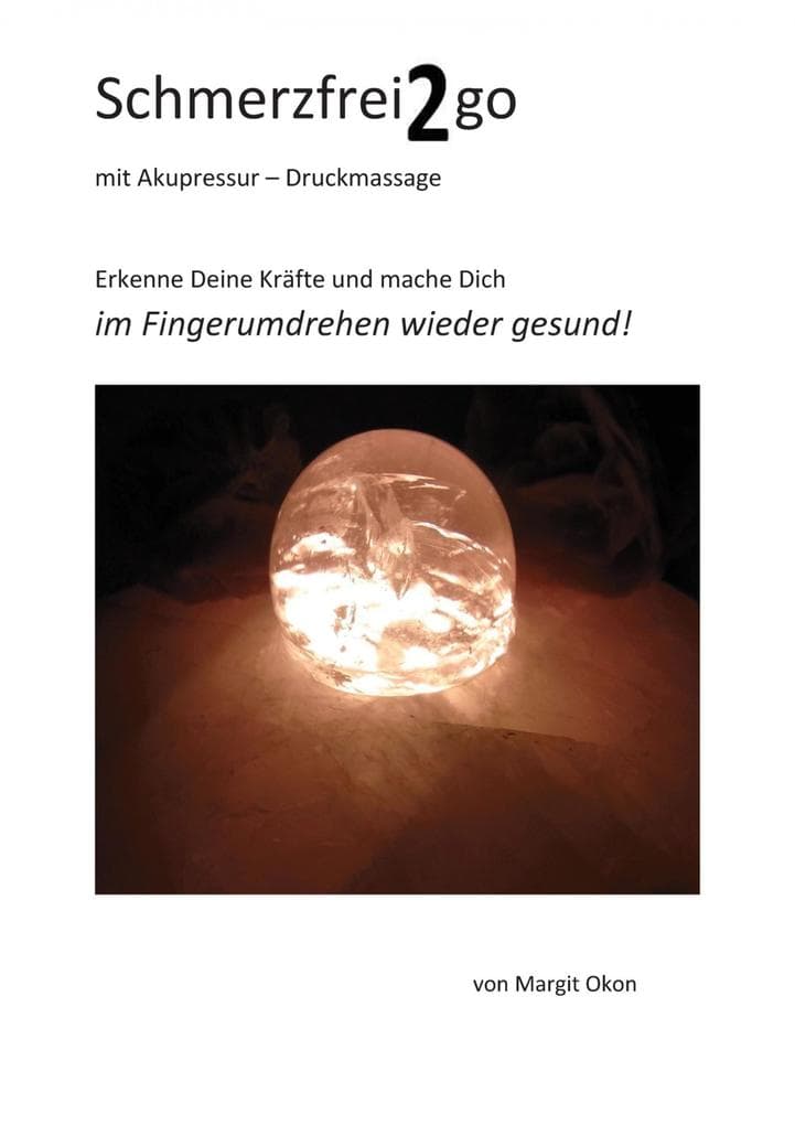 Schmerzfrei2go mit Akupressur - Druckmassage