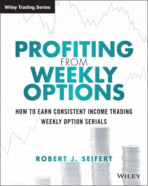 Profiting from Weekly Options