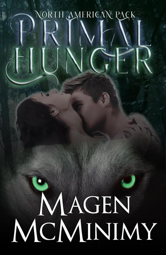 Primal Hunger (North American Pack, #1)