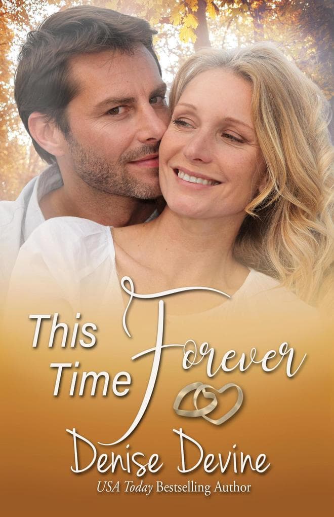 This Time Forever (Forever Yours, #2)