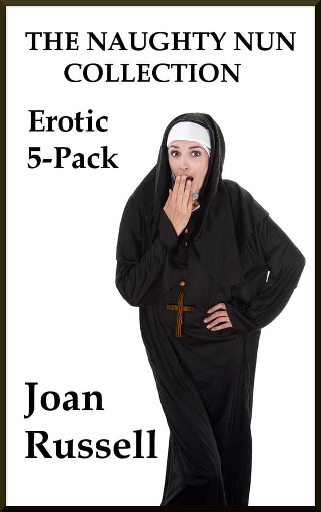 The Naughty Nun Erotic 5-Pack