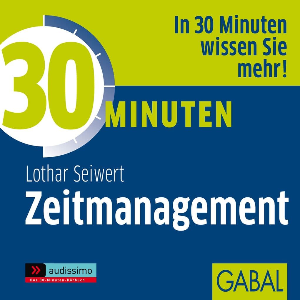 30 Minuten Zeitmanagement