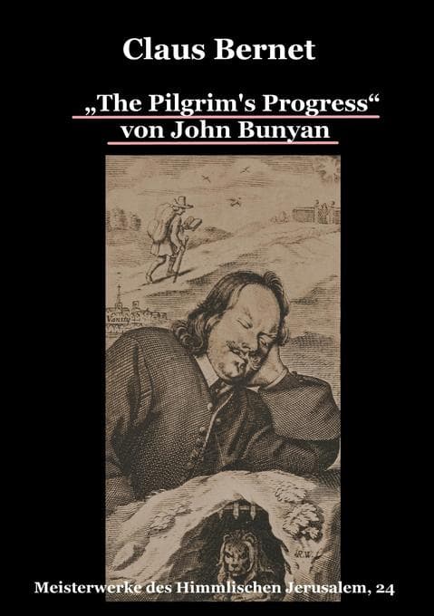 The Pilgrim's Progress von John Bunyan