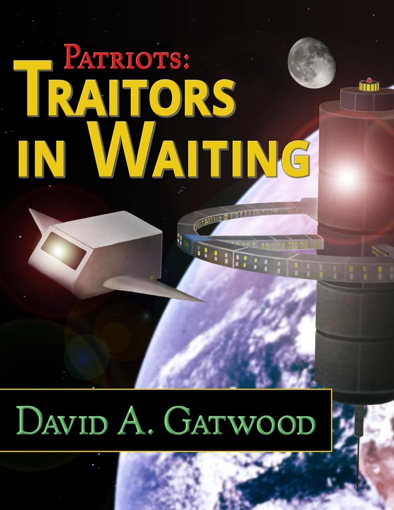 Traitors in Waiting (Patriots, #1)