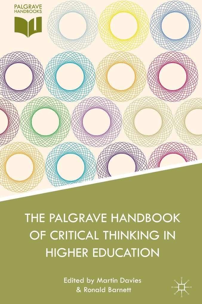 The Palgrave Handbook of Critical Thinking in Higher Education