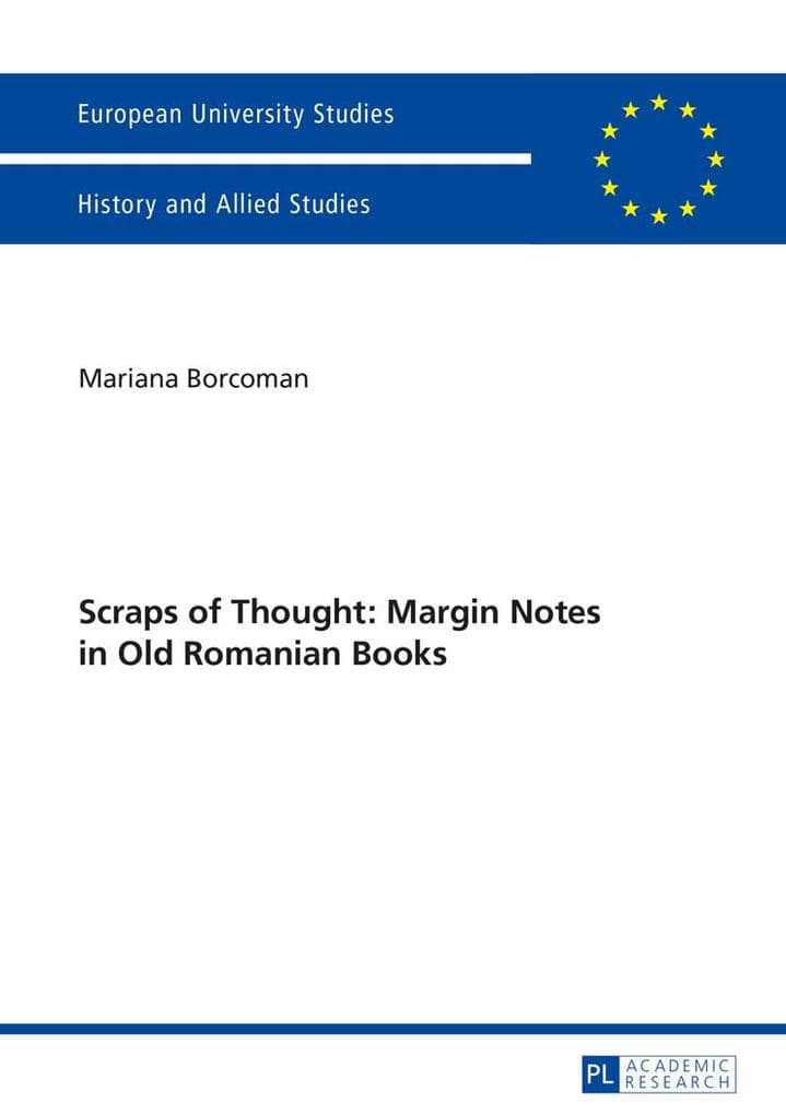 Scraps of Thought: Margin Notes in Old Romanian Books