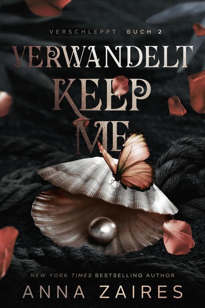 Keep Me - Verwandelt
