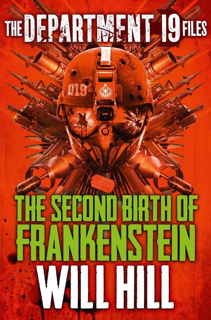 The Department 19 Files: The Second Birth of Frankenstein