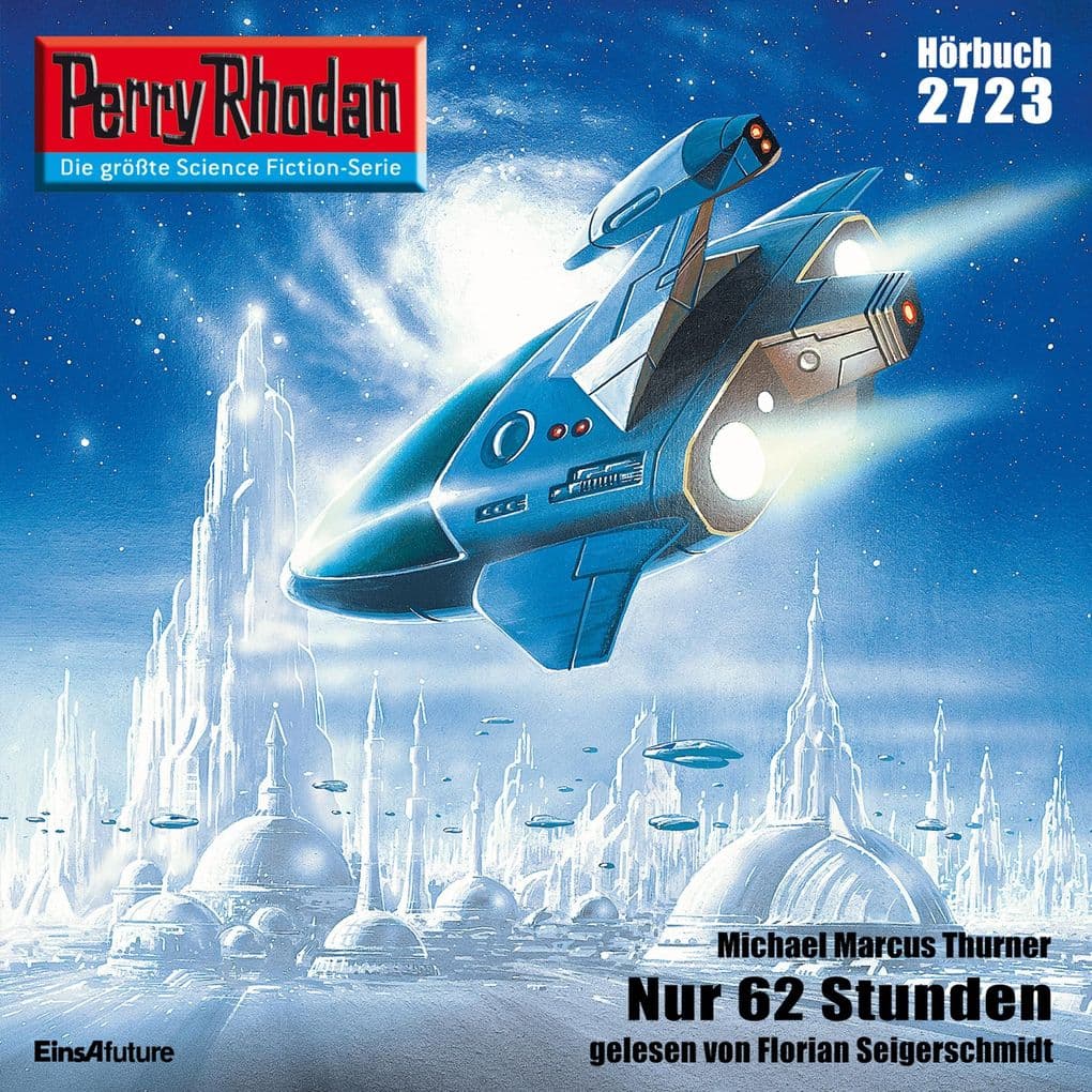 Perry Rhodan 2723: Nur 62 Stunden