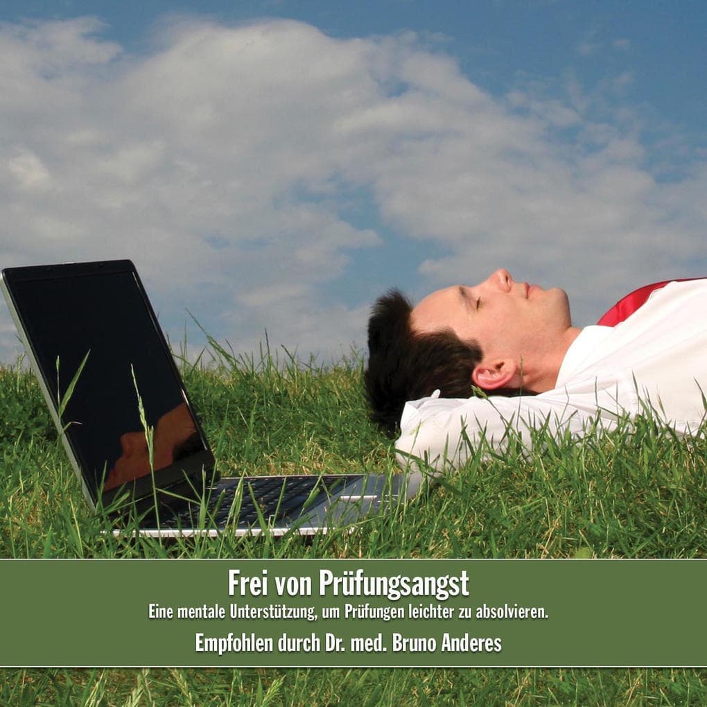 Frei von Prüfungsangst