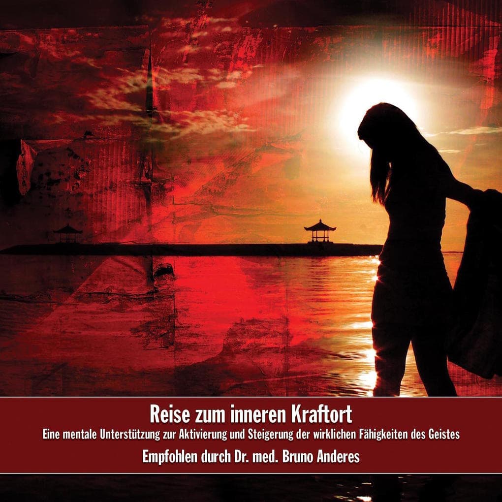 Reise zum inneren Kraftort