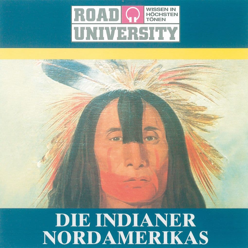 Die Indianer Nordamerikas