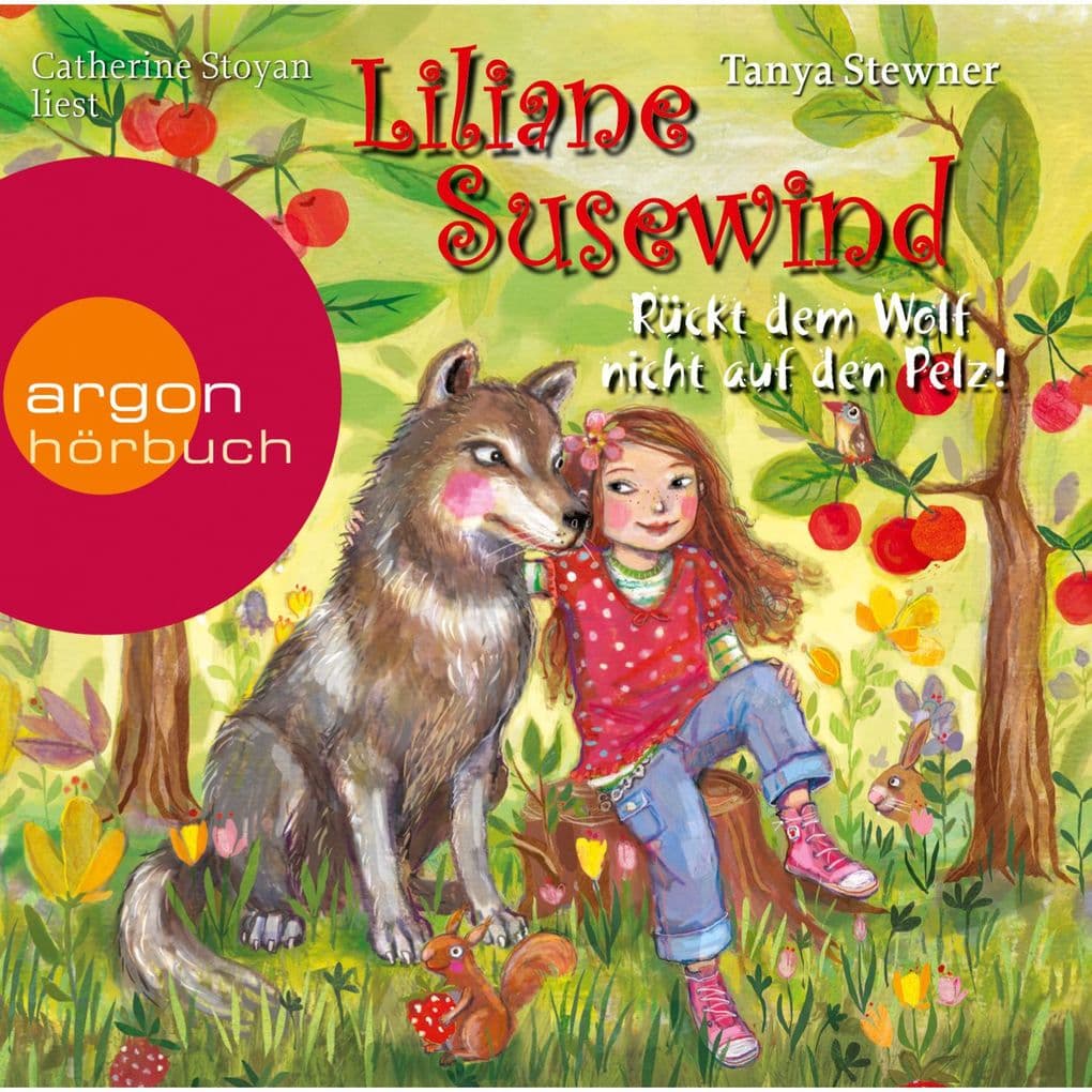 Rückt dem Wolf nicht auf den Pelz! - Liliane Susewind
