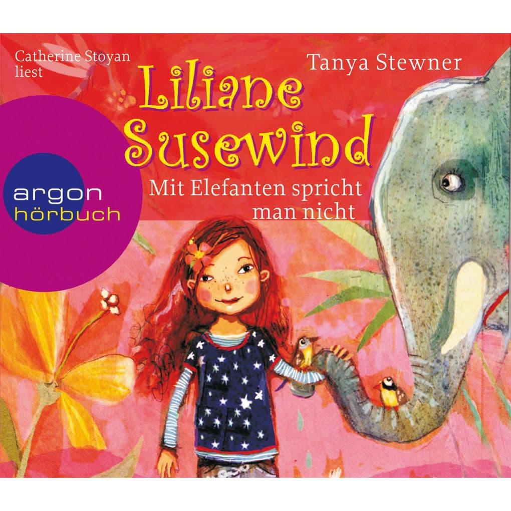 Mit Elefanten spricht man nicht! - Liliane Susewind