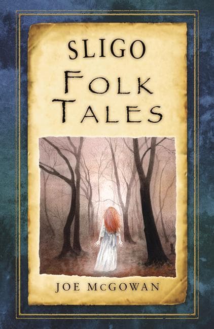 Sligo Folk Tales