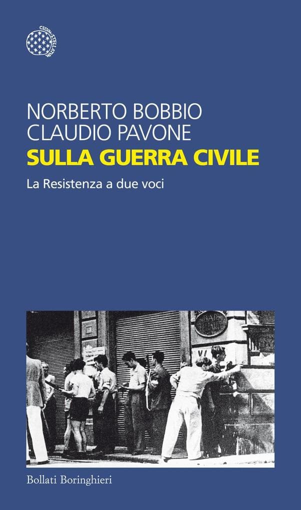 Sulla guerra civile. La Resistenza a due voci