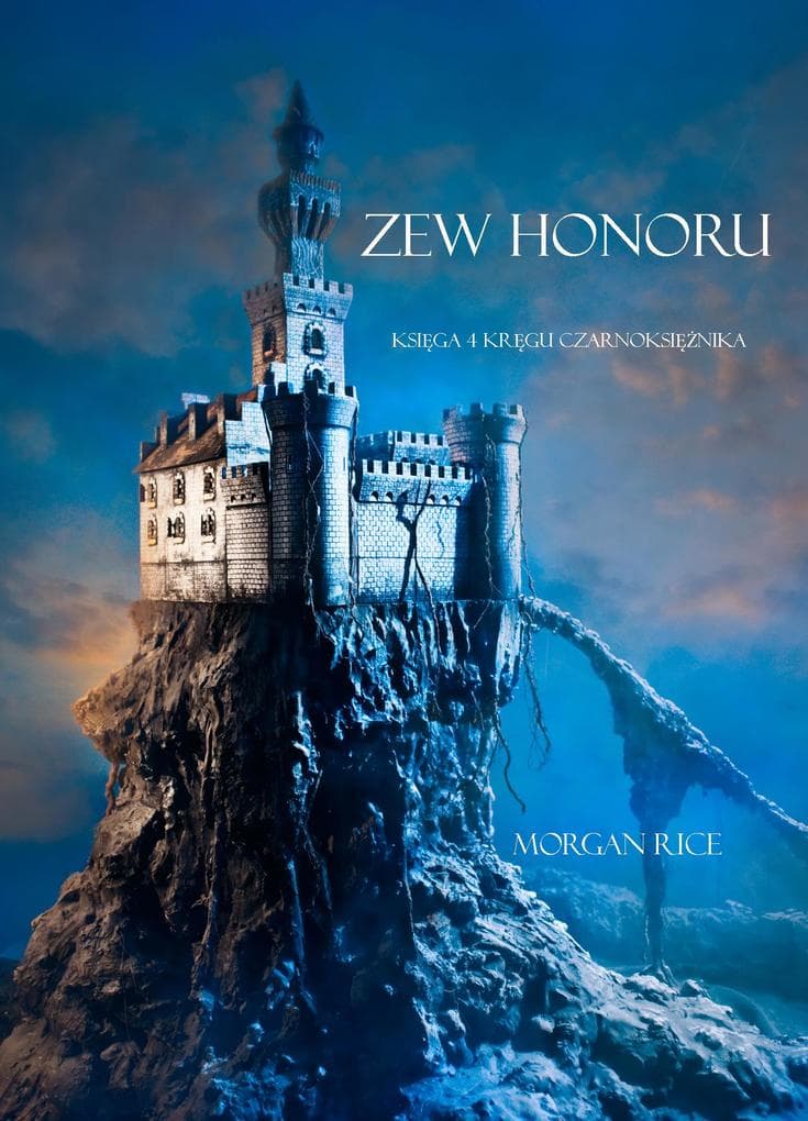 Zew Honoru (Ksiega 4 Kregu Czarnoksieznika)