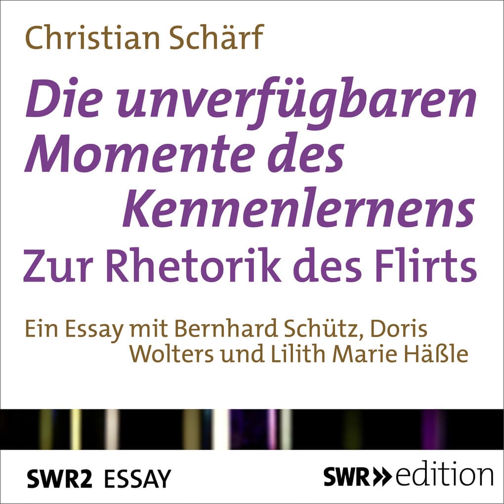Die unverfügbaren Momente des Kennenlernens