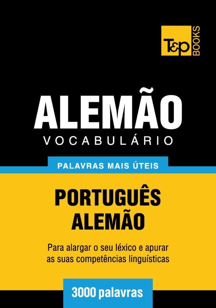 Vocabulário Português-Alemão - 3000 palavras