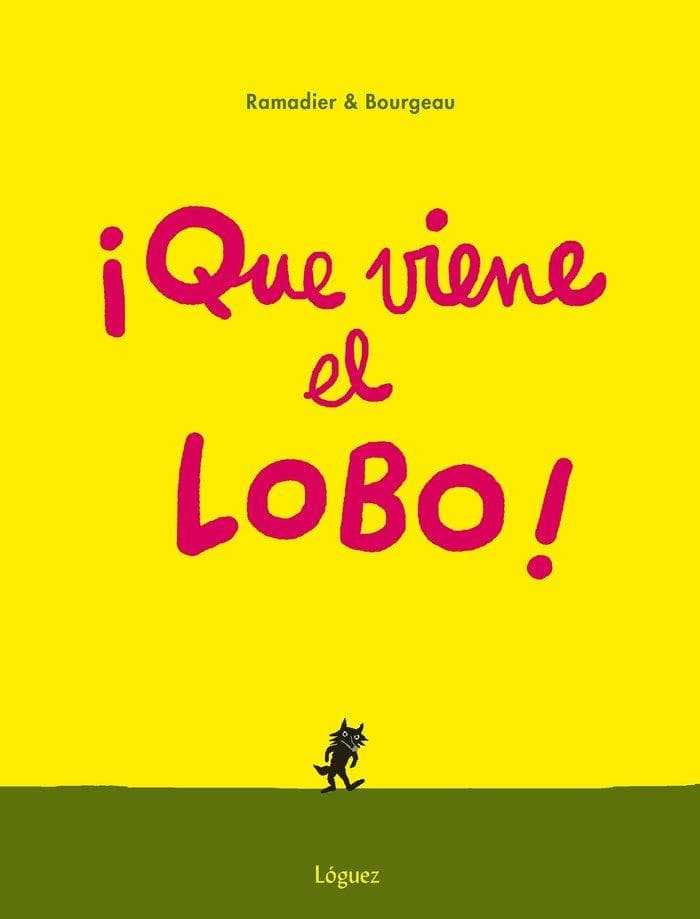 ¡Que viene el lobo!