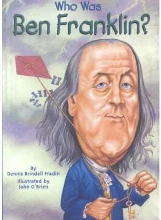 Who Was Ben Franklin?