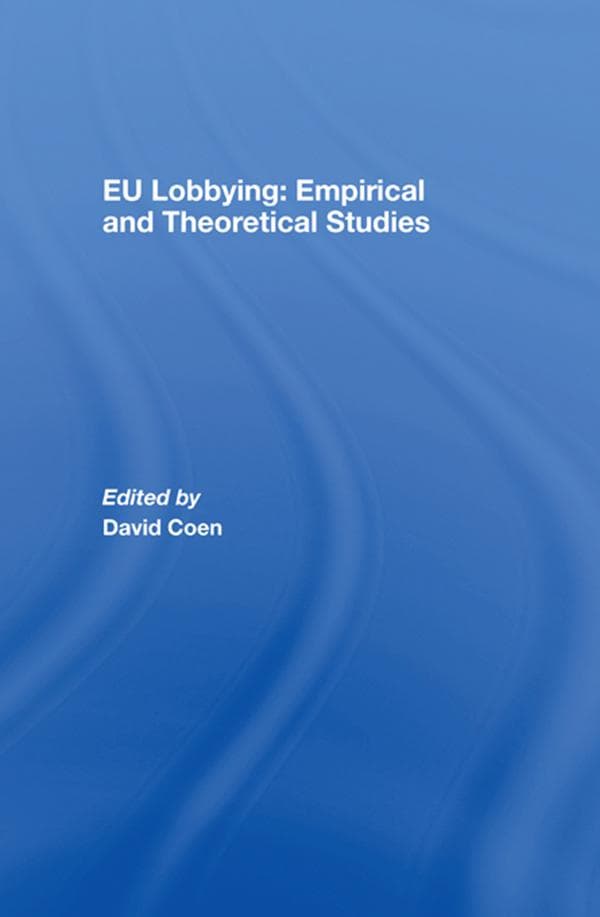 EU Lobbying: Empirical and Theoretical Studies