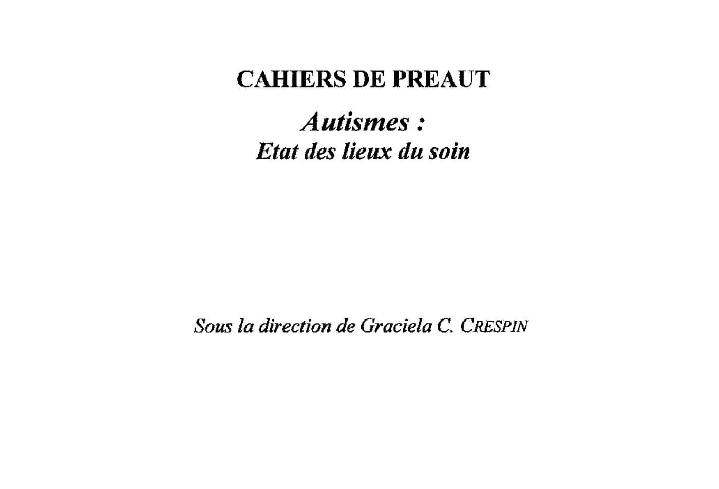 Autismes : Etat des lieux du soin
