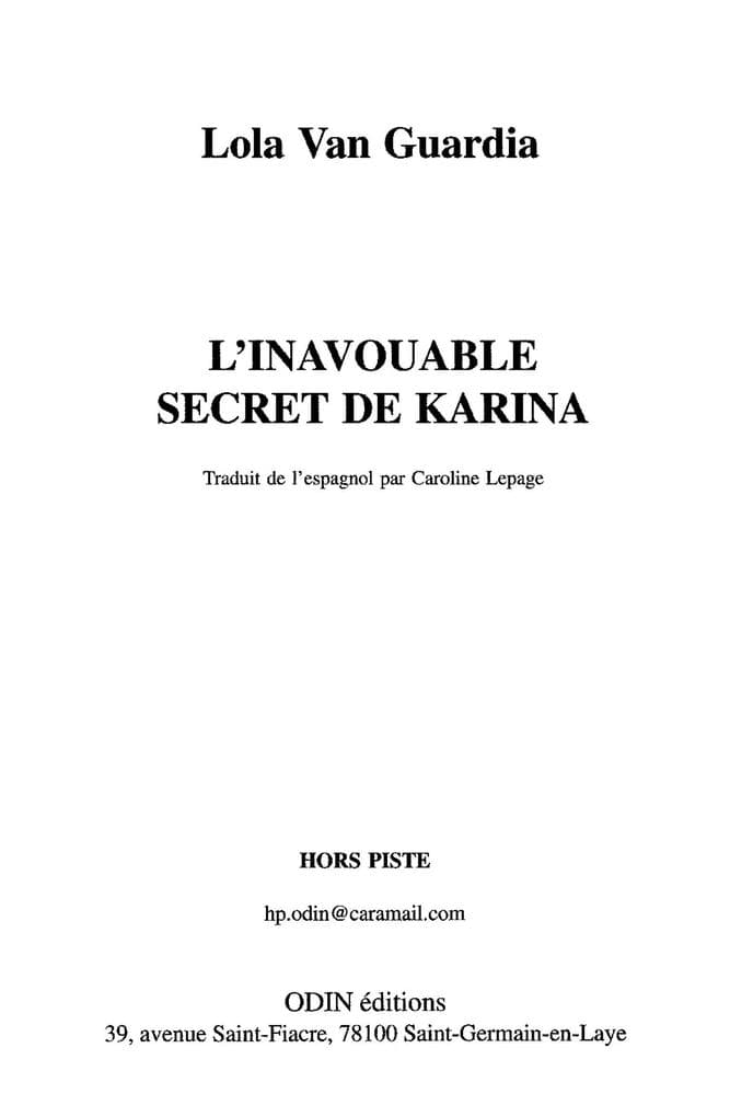 L'inavouable secret de Karina