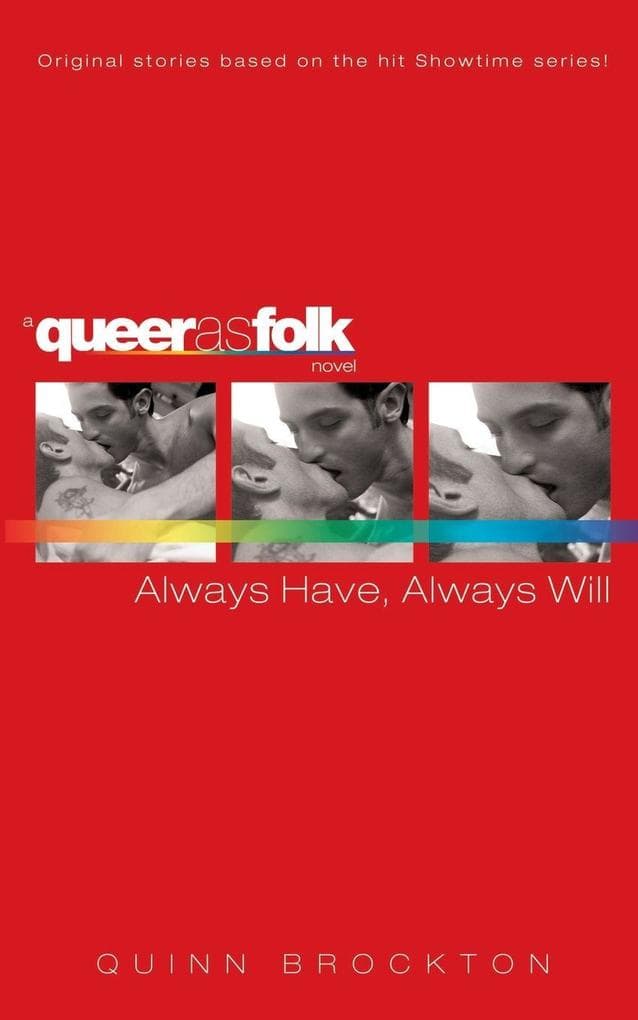 Always Have, Always Will
