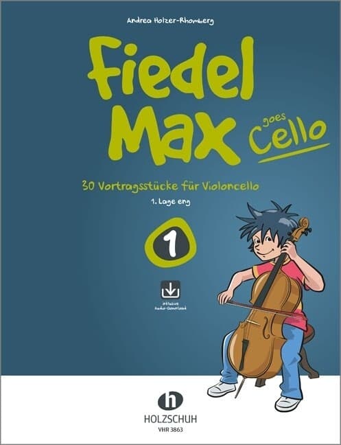 Fiedel-Max goes Cello 1 (mit Online-Code)